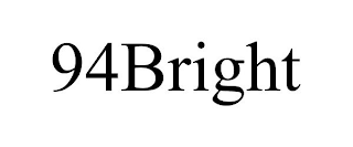94BRIGHT
