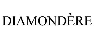 DIAMONDERE