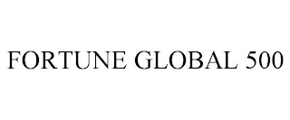 FORTUNE GLOBAL 500