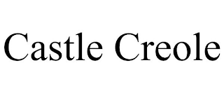 CASTLE CREOLE