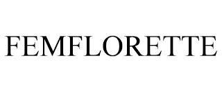 FEMFLORETTE