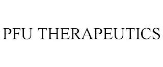 PFU THERAPEUTICS