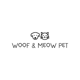 WOOF & MEOW PET