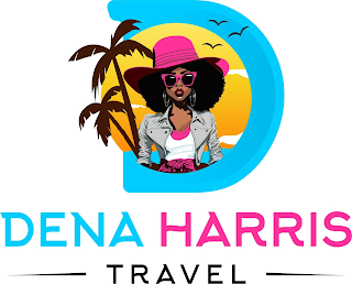 D DENA HARRIS TRAVEL