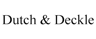 DUTCH & DECKLE