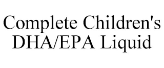 COMPLETE CHILDREN'S DHA/EPA LIQUID