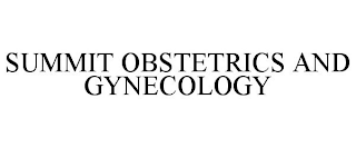 SUMMIT OBSTETRICS AND GYNECOLOGY