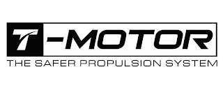 T-MOTOR THE SAFER PROPULSION SYSTEM