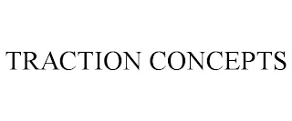 TRACTION CONCEPTS