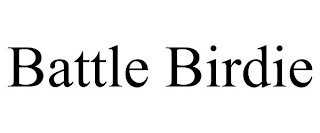 BATTLE BIRDIE