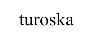 TUROSKA