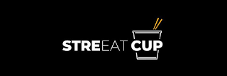 STREEAT CUP