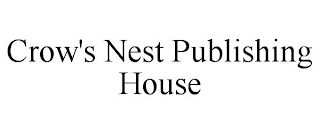 CROW'S NEST PUBLISHING HOUSE