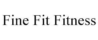 FINE FIT FITNESS