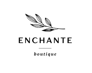 ENCHANTE BOUTIQUE