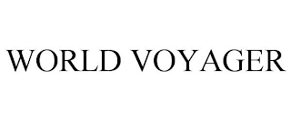 WORLD VOYAGER