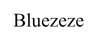 BLUEZEZE