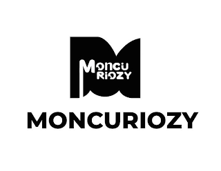 M MONCU RIOZY MONCURIOZY