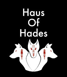 HAUS OF HADES