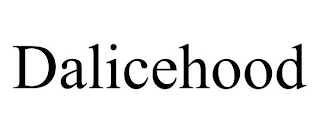 DALICEHOOD