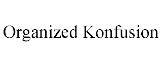 ORGANIZED KONFUSION