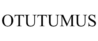 OTUTUMUS