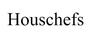 HOUSCHEFS