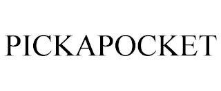 PICKAPOCKET