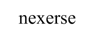 NEXERSE