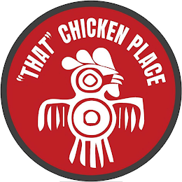 "THAT" CHICKEN PLACE