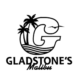 G GLADSTONE'S MALIBU