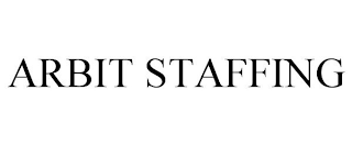 ARBIT STAFFING