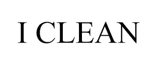 I CLEAN