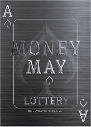 MONEY MAY LOTTERY MONEYMAYLOTTERY.ORG A A