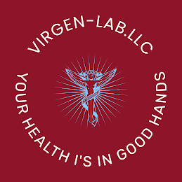 HEALTH CHIROPRACTIC VIRGEN-LAB.LLC YOUR HEALTH I'S IN GOOD HANDS