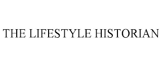 THE LIFESTYLE HISTORIAN