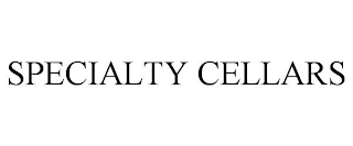 SPECIALTY CELLARS
