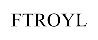 FTROYL