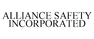 ALLIANCE SAFETY INCORPORATED