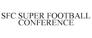 SFC SUPER FOOTBALL CONFERENCE