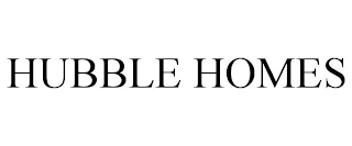 HUBBLE HOMES