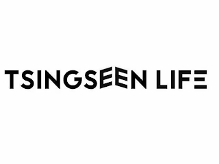 TSINGSEEN LIFE
