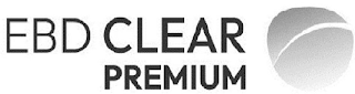 EBD CLEAR PREMIUM