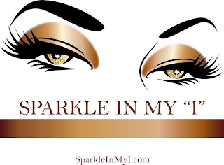 SPARKLE IN MY "I"   SPARKLEINMYI.COM