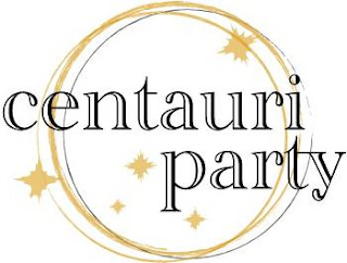 CENTAURI PARTY