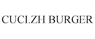 CUCI.ZH BURGER