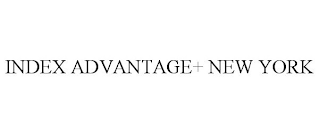 INDEX ADVANTAGE+ NEW YORK