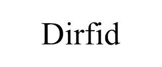 DIRFID