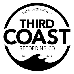 THIRD COAST RECORDING CO. GRAND HAVEN, MICHIGAN EST. 2016