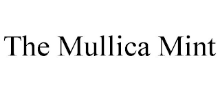 THE MULLICA MINT